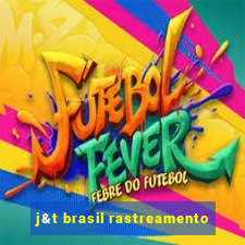 j&t brasil rastreamento